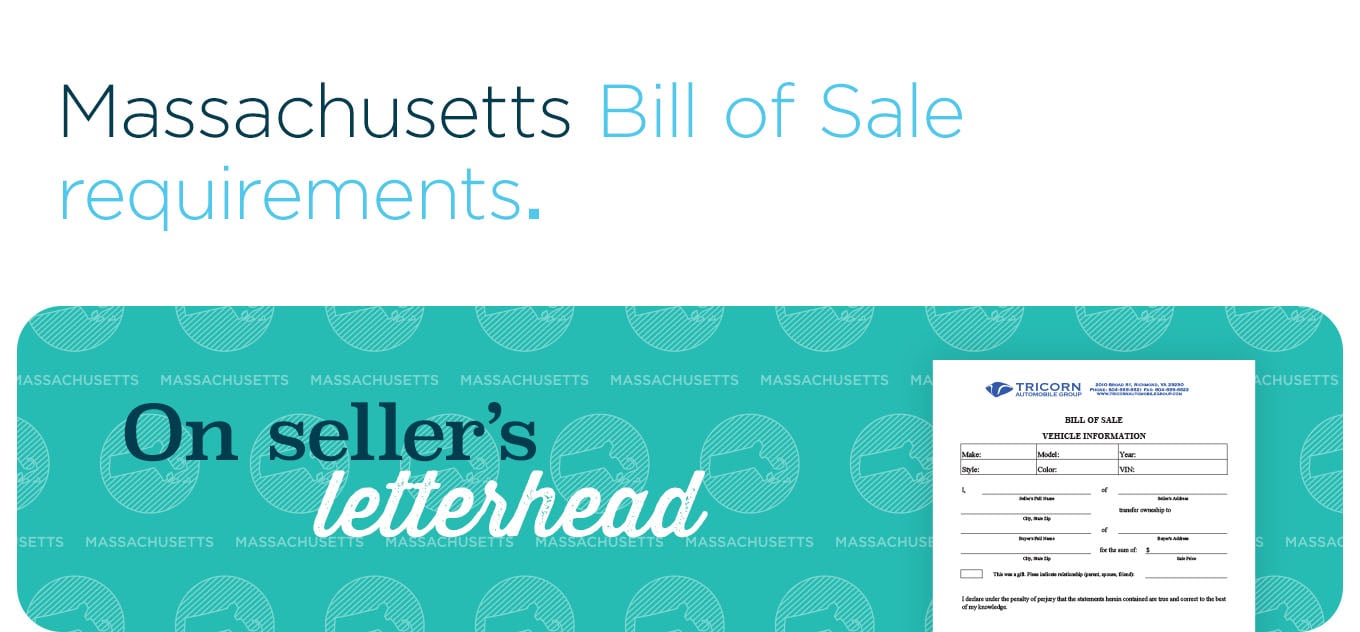 Massachusetts Bill of Sale requirements.