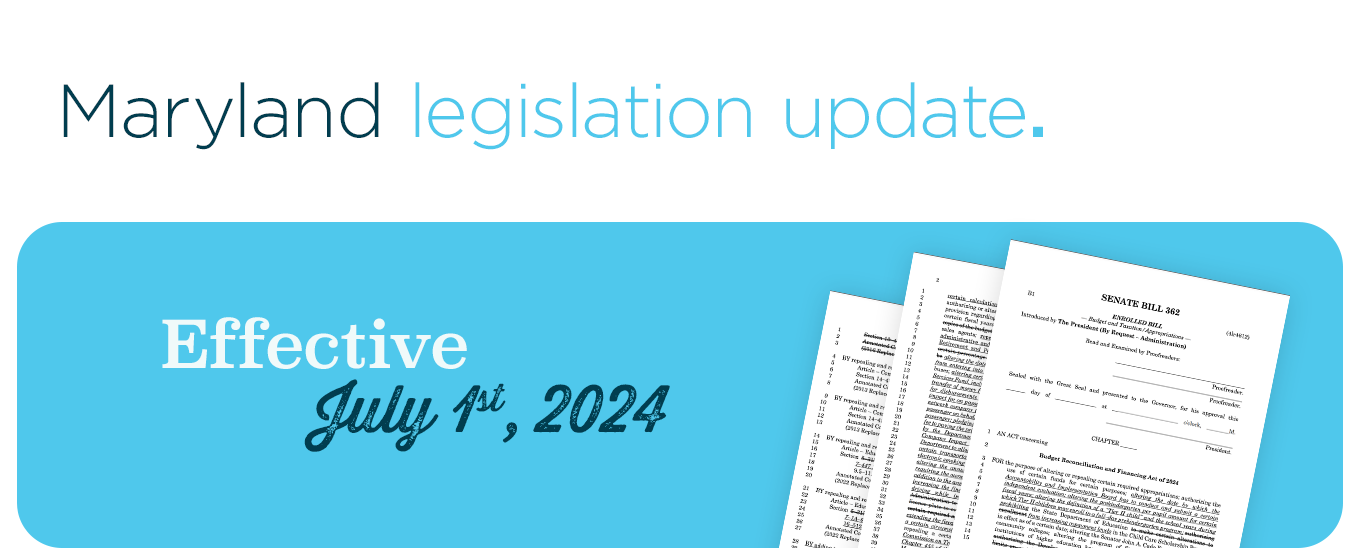 Maryland legislation update.