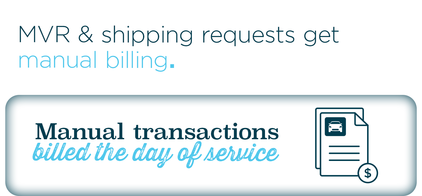 MVR & shipping requests get manual billing.