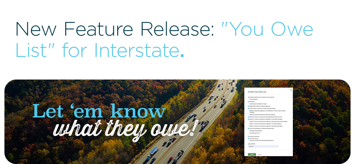 New Feature Release: ''You Owe List'' for Interstate.